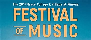 Grace College, Village At Winona Fest Of Music Announced