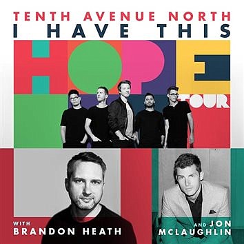 Tenth Avenue North’s Tour Stops In Winona Oct. 29